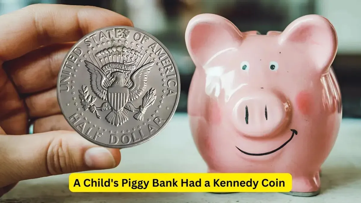 A Child’s Piggy Bank Had Kennedy Coin Worth Million No One Knew Existed Until Now