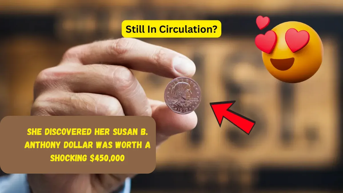 She Discovered Her Susan B. Anthony Dollar Was Worth a Shocking $450,000
